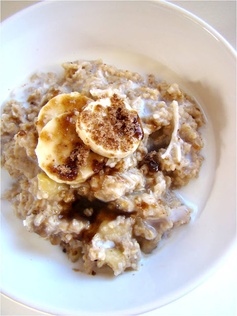 Banana Coconut Oatmeal.  Incorporating coconut into your diet is a great idea! It contains medium chain fatty acids, which studies show create an increase in metabolism and help you retain lean muscle mass!